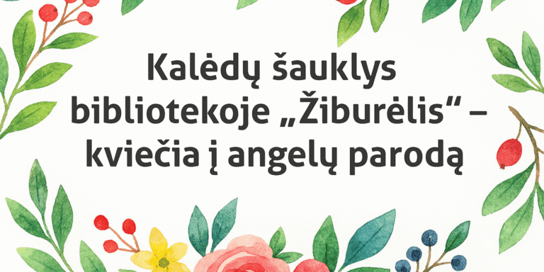 Žiburėlis“ – kviečia į angelų parodą